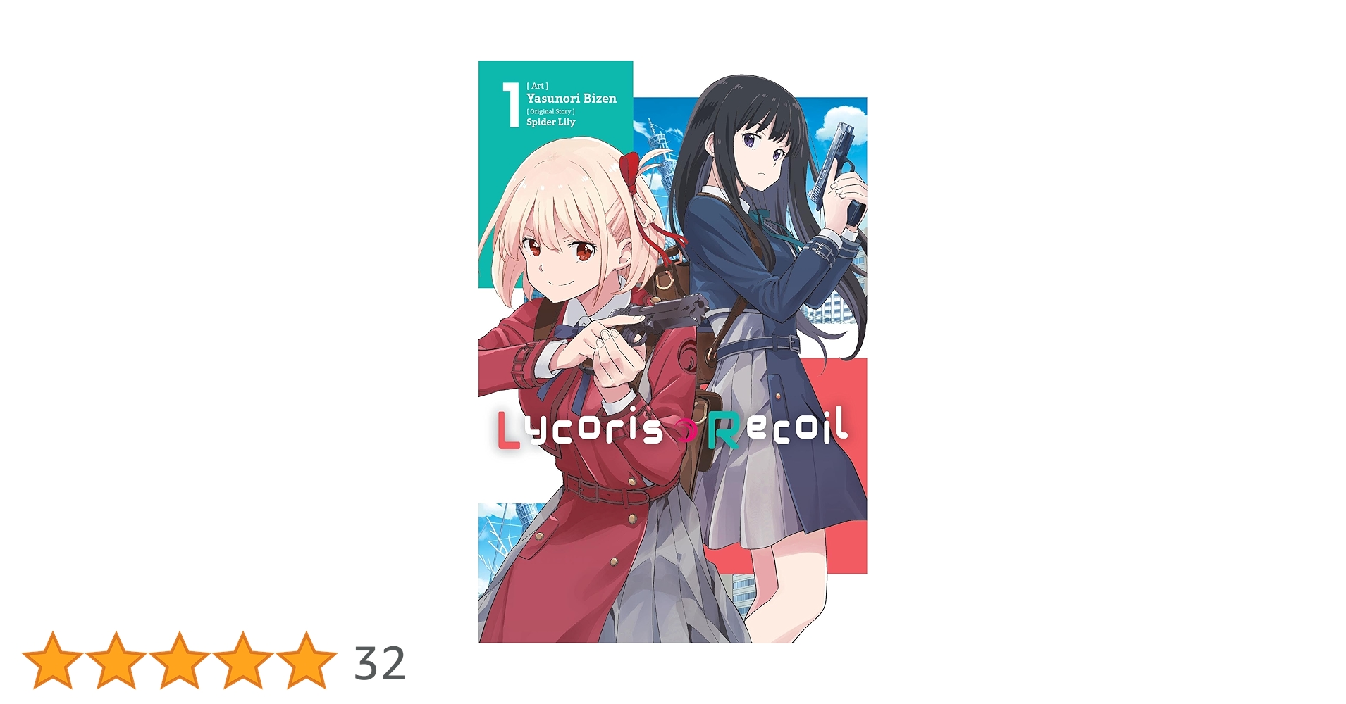 Lycoris Recoil, Vol. 1 (manga) (Volume 1): Spider Lily, Spider